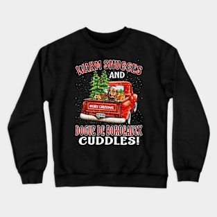 Warm Snuggles And Dogue De Bordeauzx Cuddles Ugly Christmas Sweater Crewneck Sweatshirt